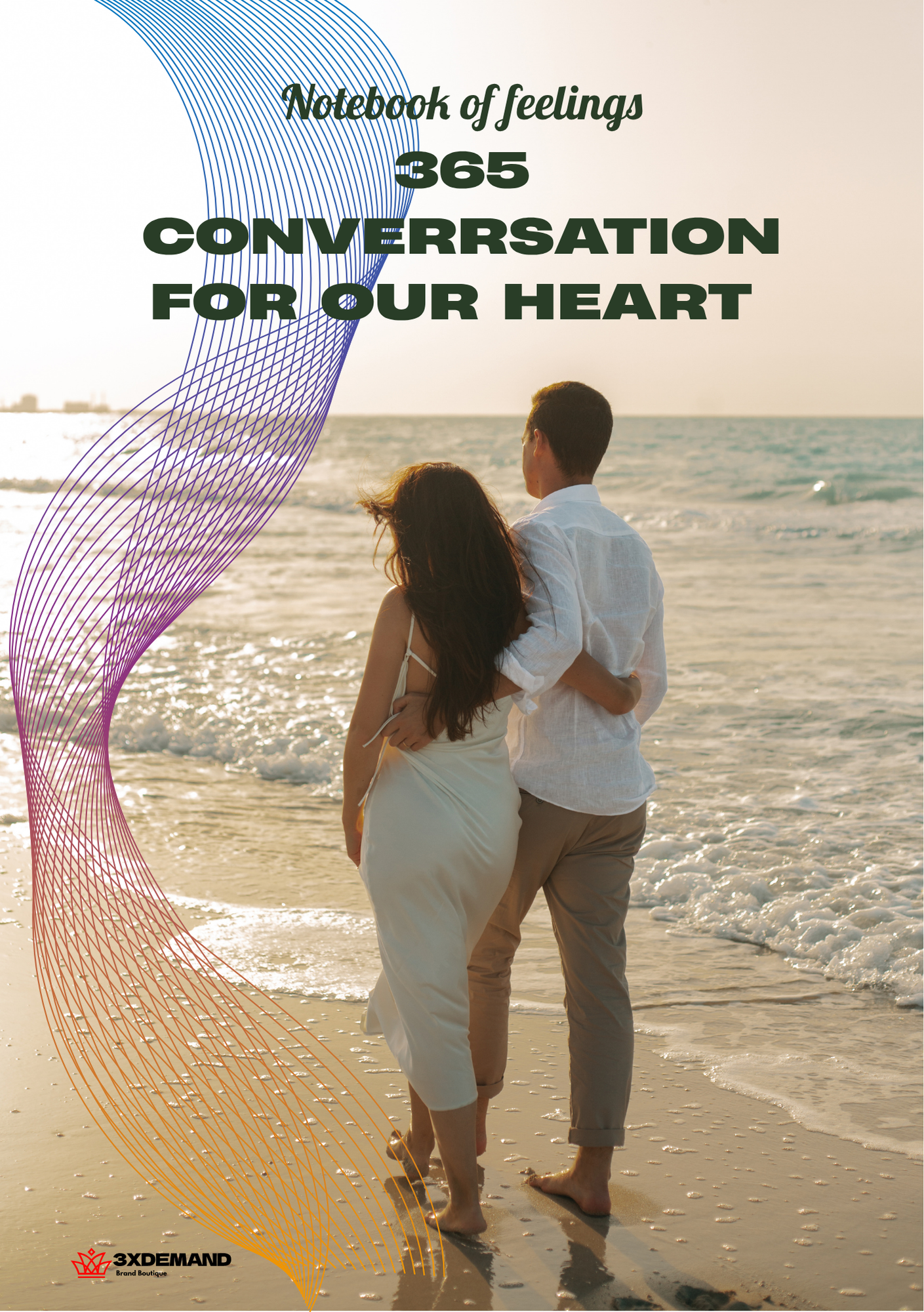 Notebook of Feelings - 365 Conversations for Our Heart